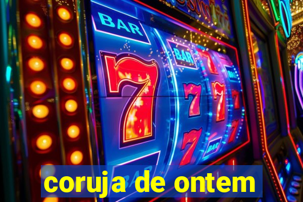 coruja de ontem